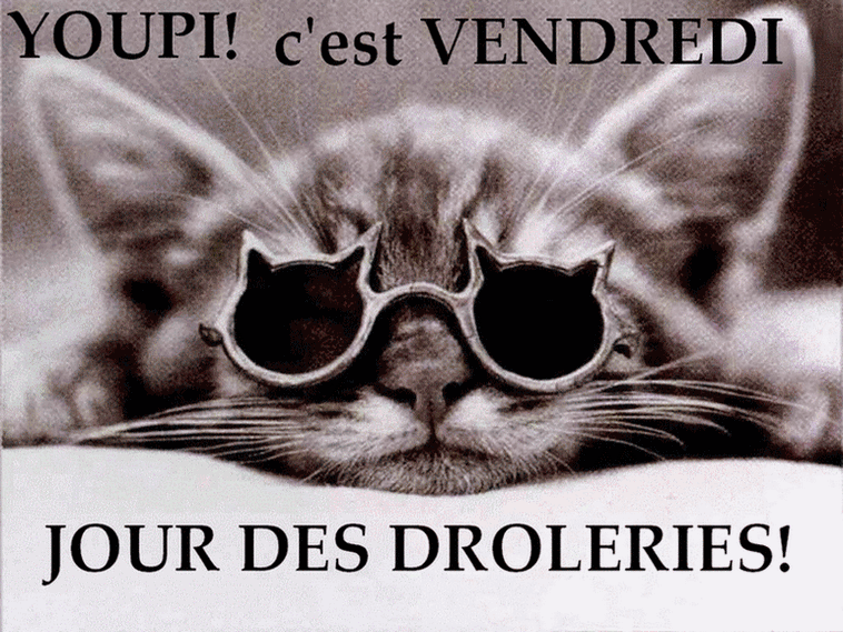 le week end approche youpi!